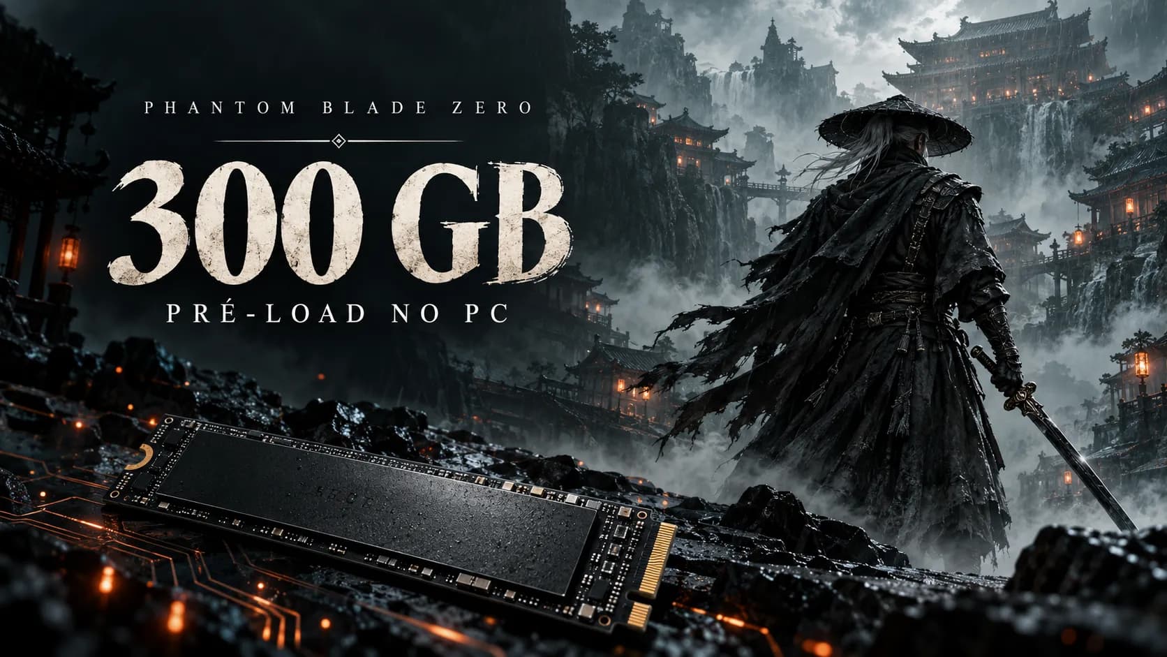 Ilustração editorial gerada por IA: espadachim em cenário de artes marciais, SSD e o aviso 300 GB para o pré-load de Phantom Blade Zero. Não é imagem oficial do jogo.